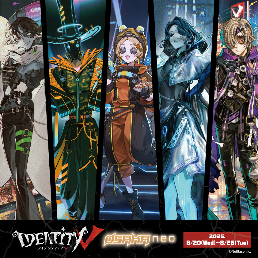 【札幌店】人気クリエイターと『IdentityV 第五人格』のコラボ企画第3弾「第五人格 OSAKANEO」開催決定!